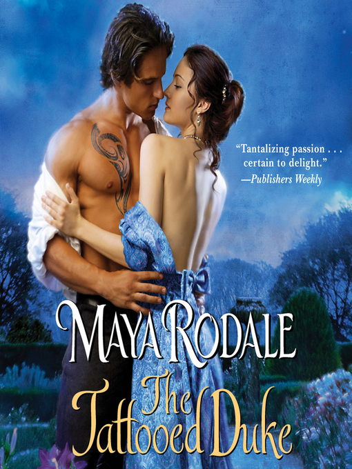 Title details for The Tattooed Duke by Maya Rodale - Wait list